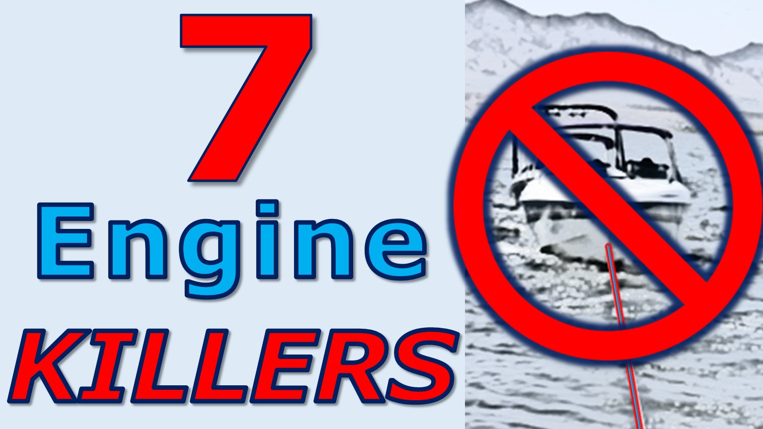 Top Boat Engine Killers - Do Not Do This to Your Boat Motor!