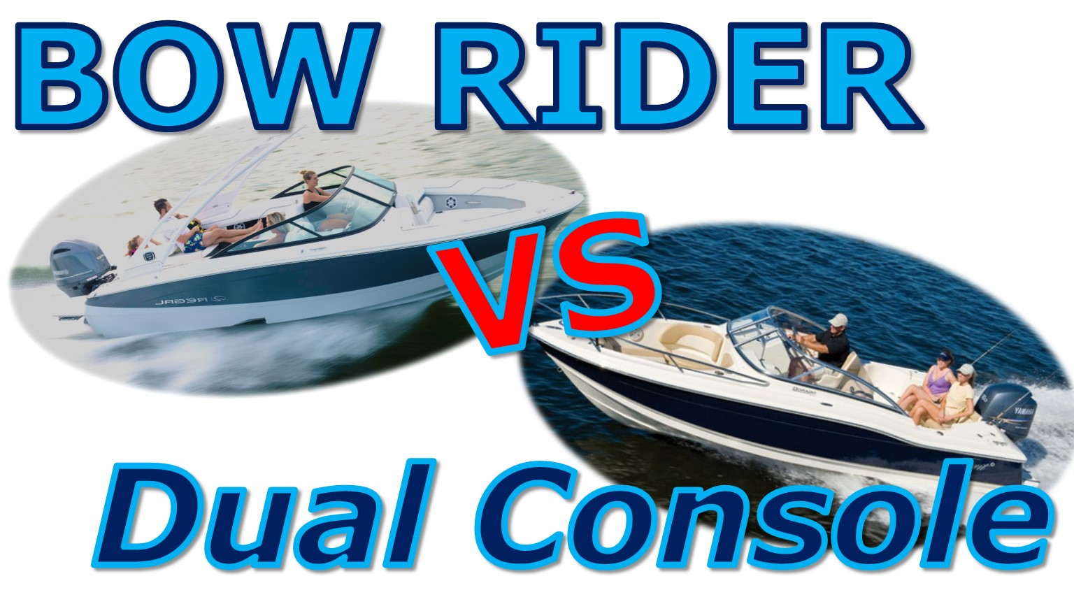 Dual Console vs Bow Rider (Which is Best?)