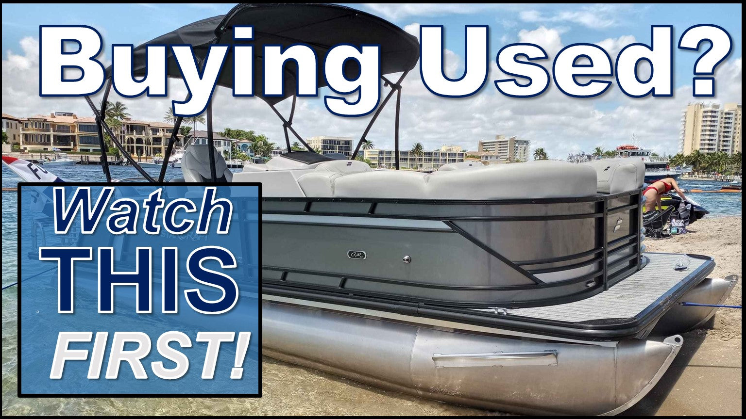 5 Common Problems with Used Pontoons