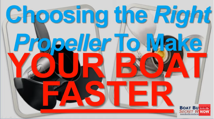 Choosing the Right Prop to Make Your Boat Faster