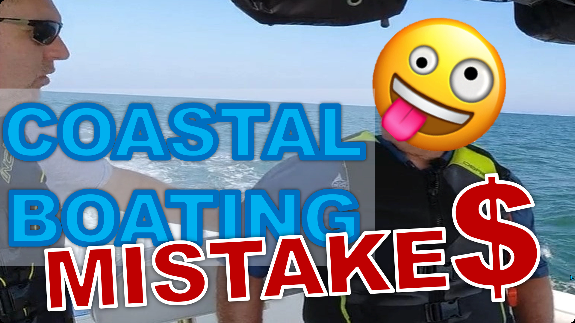 Expensive Coastal Boating Mistakes
