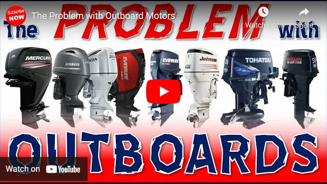Discover The Problem with Outboards