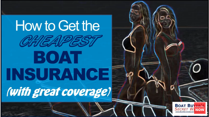 How to Get the Cheapest Boat Insurance with Great Coverage