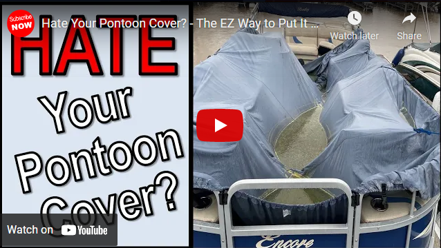 The EZ Way to Put On Your Pontoon Cover (And Take It Off)