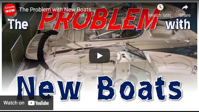 The Problem with New Boats
