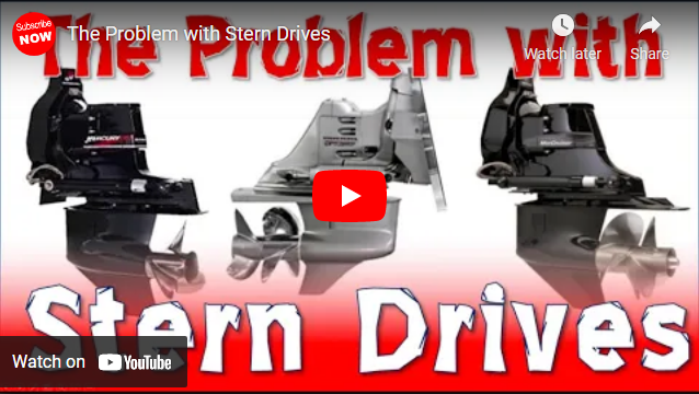 The Problem with Stern Drives (Compared to Outboards and Jet Drives)