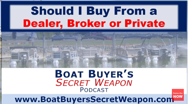 Should I Buy a Boat from a Boat Dealer, Yacht Broker or Private Seller?