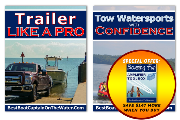 Tow Watersports & Trailer Like a Pro PLUS Boating Fun Amplifier Bundle