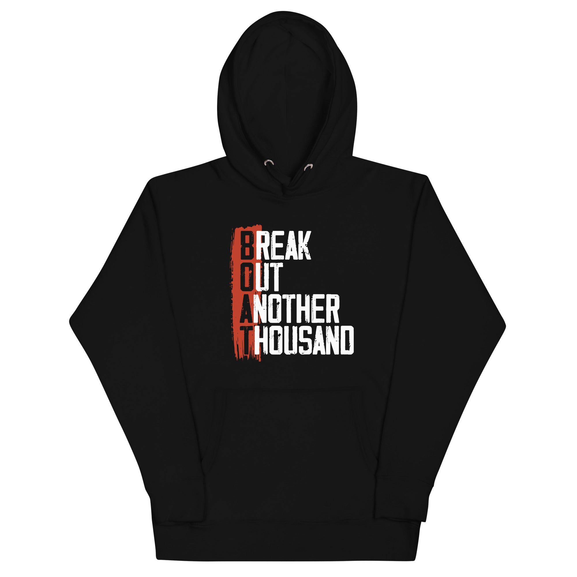 BOAT Break Out Another Thousand Premium Unisex Hoodie