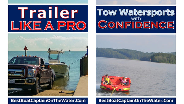 Trailer Like a Pro & Tow Watersports Bundle